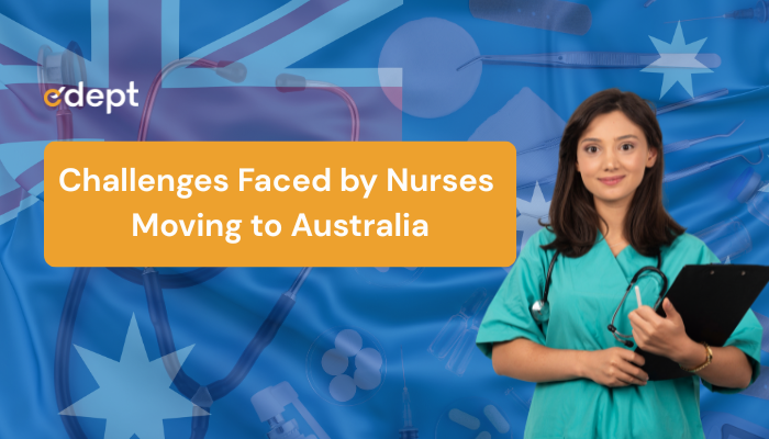 Challenges Faced by Nurses Moving to Australia