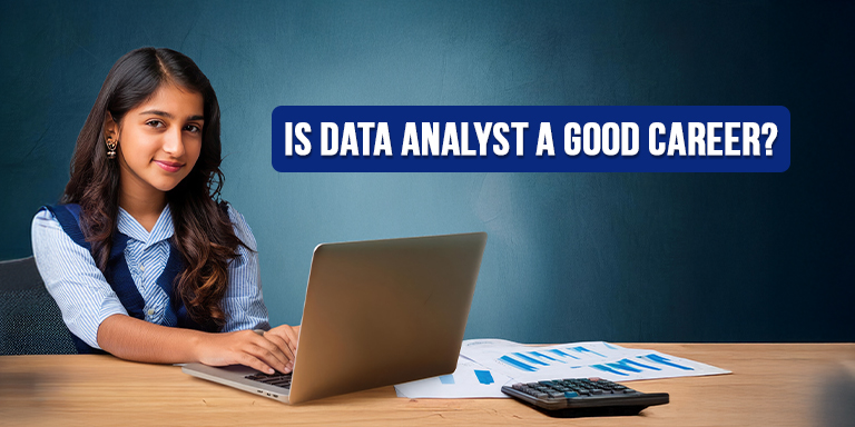 Is Data Analyst a Good Career - edept