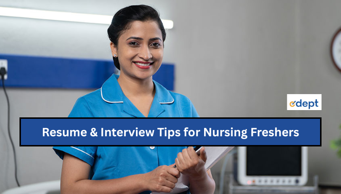 Resume & Interview Tips for Nursing Freshers