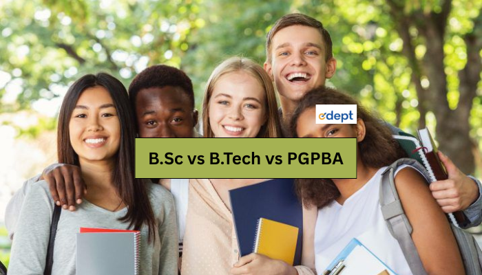 B.Sc vs B.Tech vs PGPBA