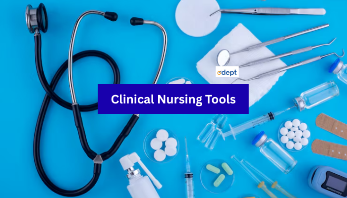 Clinical Nursing Tools