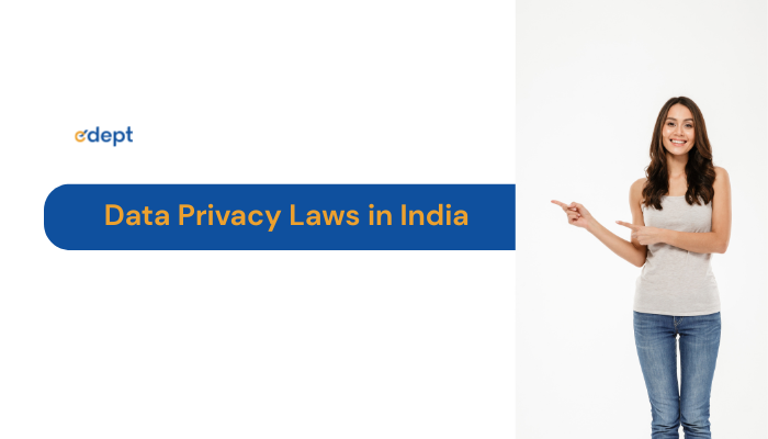 Data Privacy Laws in India