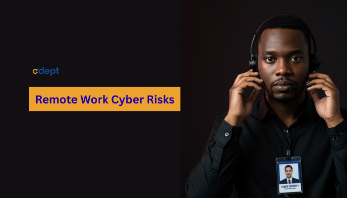 Remote Work Cyber Risks For Graduates To Know in 2026