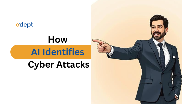 How AI Identifies Cyber Attacks in Real Time​ 2026