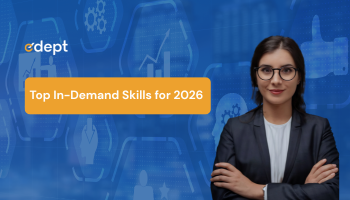 Top In-Demand Skills  for 2026 and Beyond