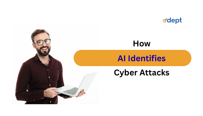 How AI Identifies Cyber Attacks