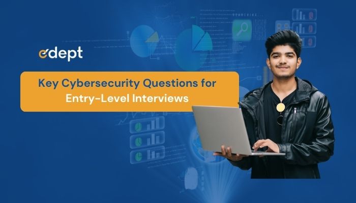 Cybersecurity Interview Questions For Beginners This Year: Complete Guide