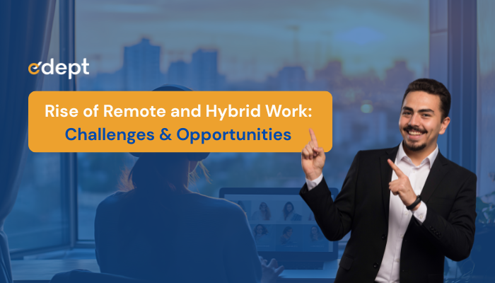 Rise of Remote and Hybrid Work: