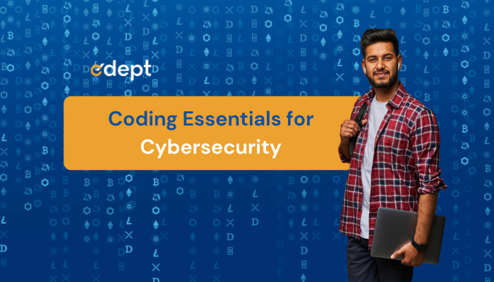 Coding for Cybersecurity Essentials: A Complete Beginner's Guide
