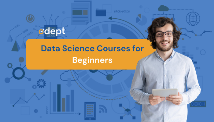 Data Science Courses for Beginners: How to Choose the Right One