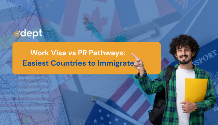 Work Visa vs PR Pathways: Easiest Countries in 2026