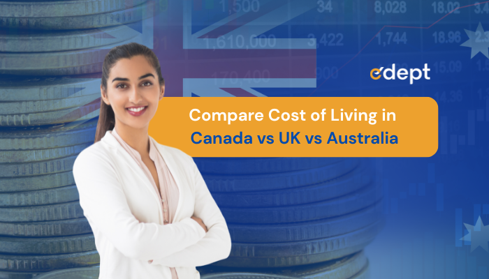 Compare Cost of Living in Canada vs UK vs Australia