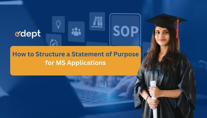How to Structure a Statement of Purpose for MS Applications