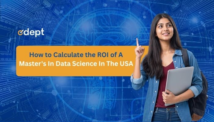 How to Calculate the ROI of a Master's in Data Science in the USA